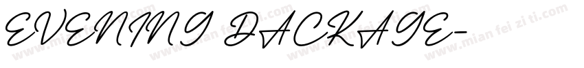 EVENING DACKAGE字体转换
